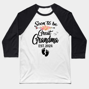soon to be great grandma 2024 Baseball T-Shirt